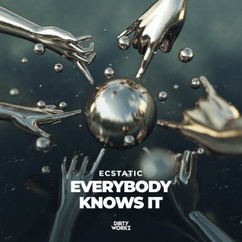 Ecstatic Everybody Knows It (Extended Mix)