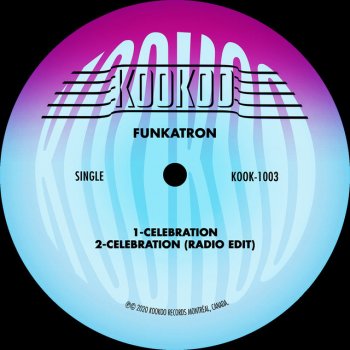 Funkatron Celebration (Radio Edit)