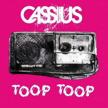 Cassius Toop Toop (Cassius Reggae Rock mix)