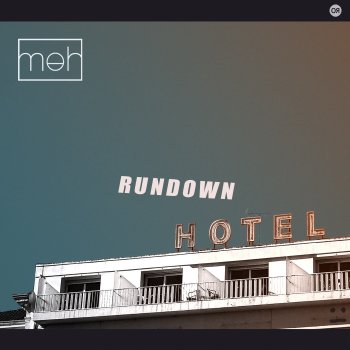 Meh Rundown Hotel