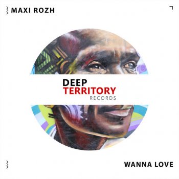 Maxi Rozh Wanna Love