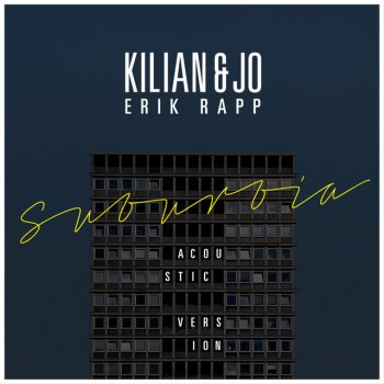 Kilian & Jo feat. Erik Rapp Suburbia - Acoustic Version