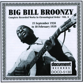 Big Bill Broonzy Whiskey and Good Time Blues