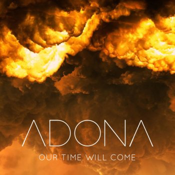 A.Dona Our Time Will Come