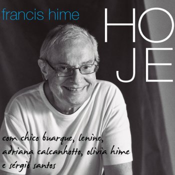 Francis Hime Mais Sagrado (feat. Olivia Hime)
