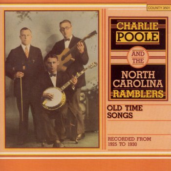 Charlie Poole & The North Carolina Ramblers White House Blues