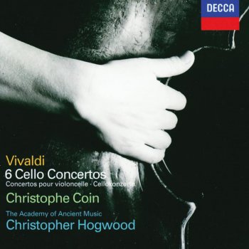 Christophe Coin feat. Academy of Ancient Music & Christopher Hogwood Cello Concerto in C Minor, RV 401: III. Allegro ma non molto