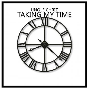 Unqle Chriz feat. Gabbana Taking My Time - Deep Tech Mix