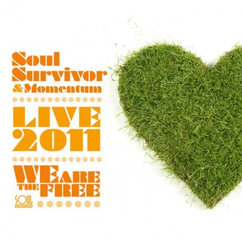 Soul Survivor & Momentum, Matt Redman & Jorge Mhondera We Are The Free - Live