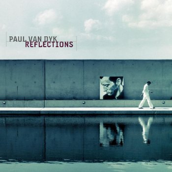 Paul van Dyk Buenaventura (Reflections vinyl mix)
