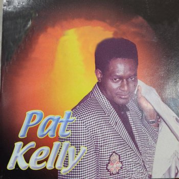 Pat Kelly Angel Of The Morning
