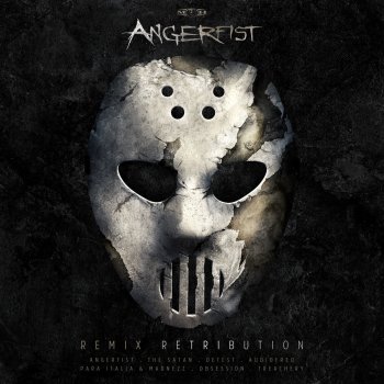Angerfist Send Me to Hell (The Satan Remix)