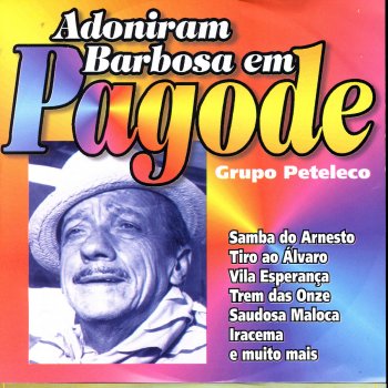 Grupo Peteleco Samba Do Arnesto