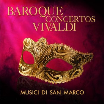 Musici di San Marco Sinfonia in C Major for Strings, RV 116: I. Allegro