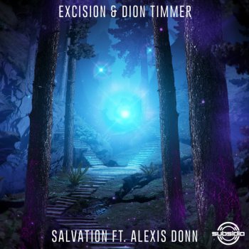 Excision feat. Dion Timmer & Alexis Donn Salvation