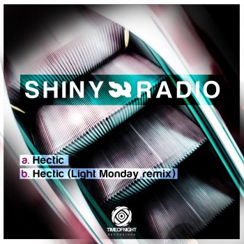 Shiny Radio Hectic