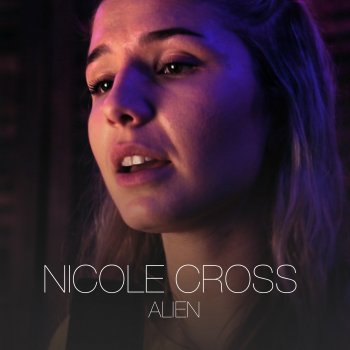 Nicole Cross Alien
