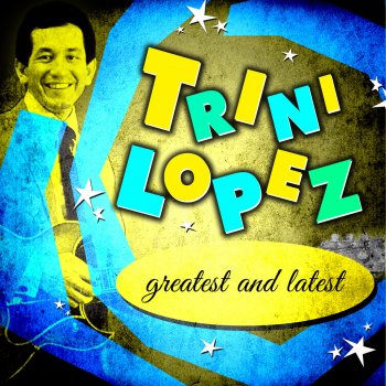 Trini Lopez Gonna Get Along Without You