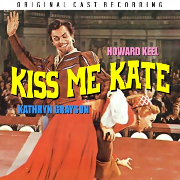 Howard Keel feat. Kathryn Grayson Kiss Me Kate