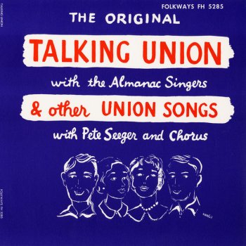 The Almanac Singers Union Maid