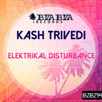 Kash Trivedi Elektrikal Disturbance