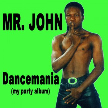 Mr. John Get It On - Club Mix