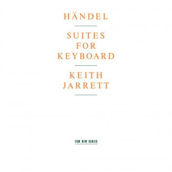 Keith Jarrett Harpsichord Suite Set I No. 2 in F Major, HWV 427: III. Adagio