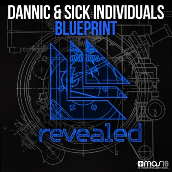 Dannic & Sick Individuals Blueprint