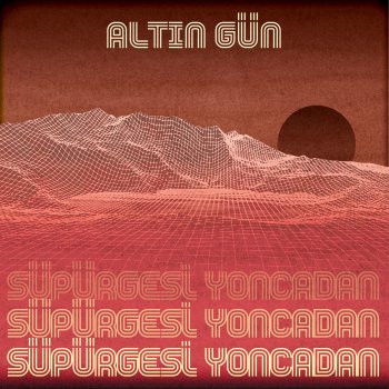 Altin Gün Süpürgesi Yoncadan - Single Version