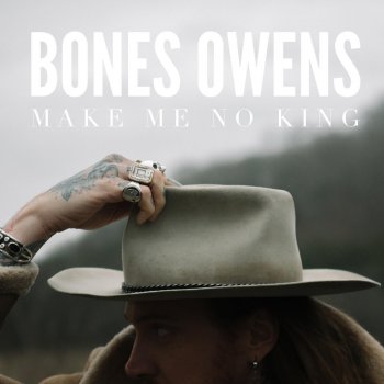 Bones Owens I Didn't Know You