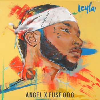 Fuse ODG feat. Angel Leyla