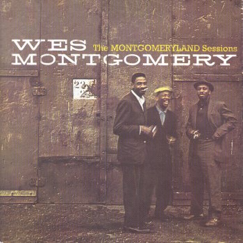 Wes Montgomery A Good Git Together