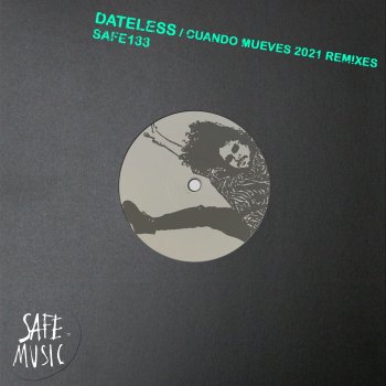 Dateless Cuando Mueves (Franklyn Watts Remix)