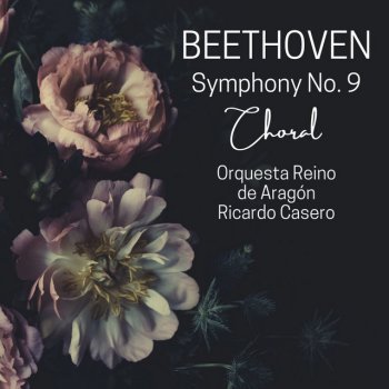 Ludwig van Beethoven feat. Orquesta Reino de Aragón & Ricardo Casero Symphony No. 9, Op. 125 "Choral": II. Scherzo. Molto vivace