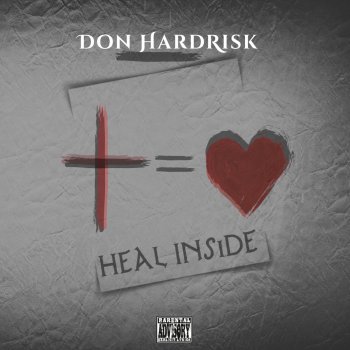 Don HardRisk Heal Inside