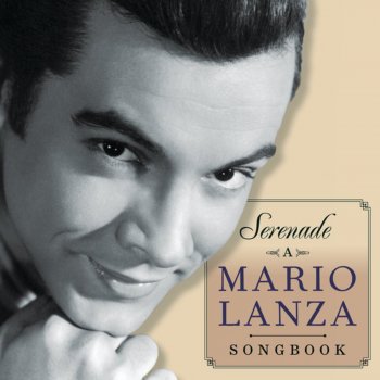 Mario Lanza & Ray Sinatra Neapolitan Love Song