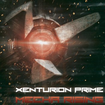 Xenturion Prime Beyond Infinity