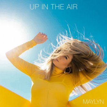 Maylyn Up In The Air