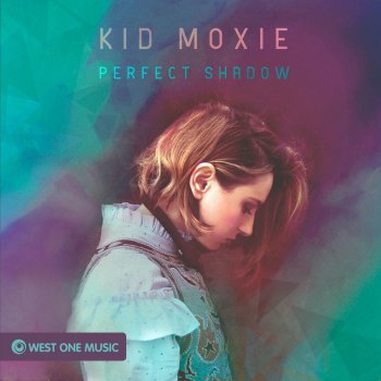 Kid Moxie Girl Without a Secret