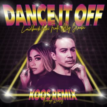 Laidback Luke Dance It off (Extended Mix) [Koos Remix]