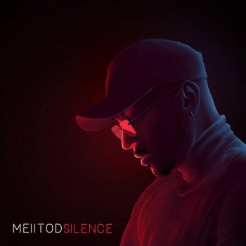 Meiitod Silence