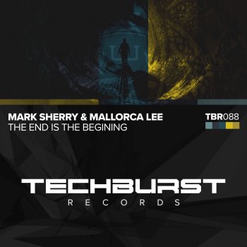 Mark Sherry feat. Mallorca Lee The End Is the Beginning