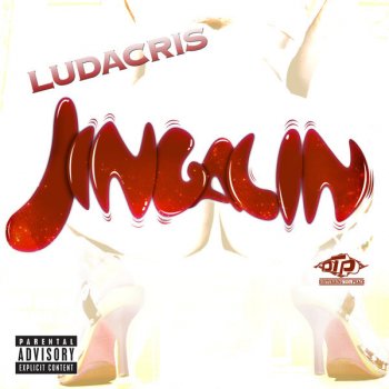 Ludacris Jingalin