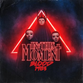 In This Moment Blood 1983