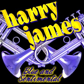 Harry James To You