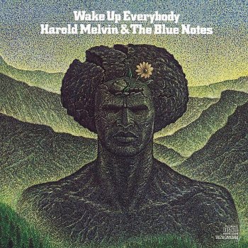 Harold Melvin feat. The Blue Notes Tell The World How I Feel About 'Cha Baby**