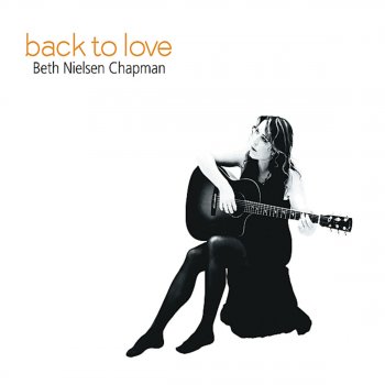 Beth Nielsen Chapman I Can See Me Loving You