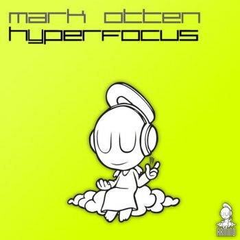 Mark Otten Hyperfocus (Wezz Devall Remix Edit)