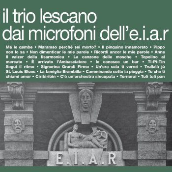 Trio Lescano Ti-pi-tin (Con Oscar Carboni e Gianni Di Palma)