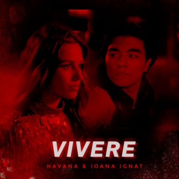 Havana feat. Ioana Ignat Vivere
